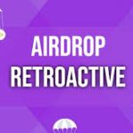 Retroactive Airdrop Criteria