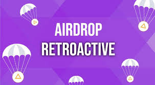 Retroactive Airdrop Criteria